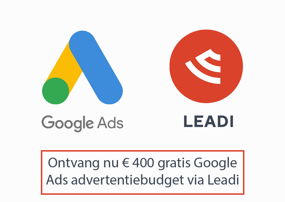 Gratis € 400 google ads advertentiebudget via leadi